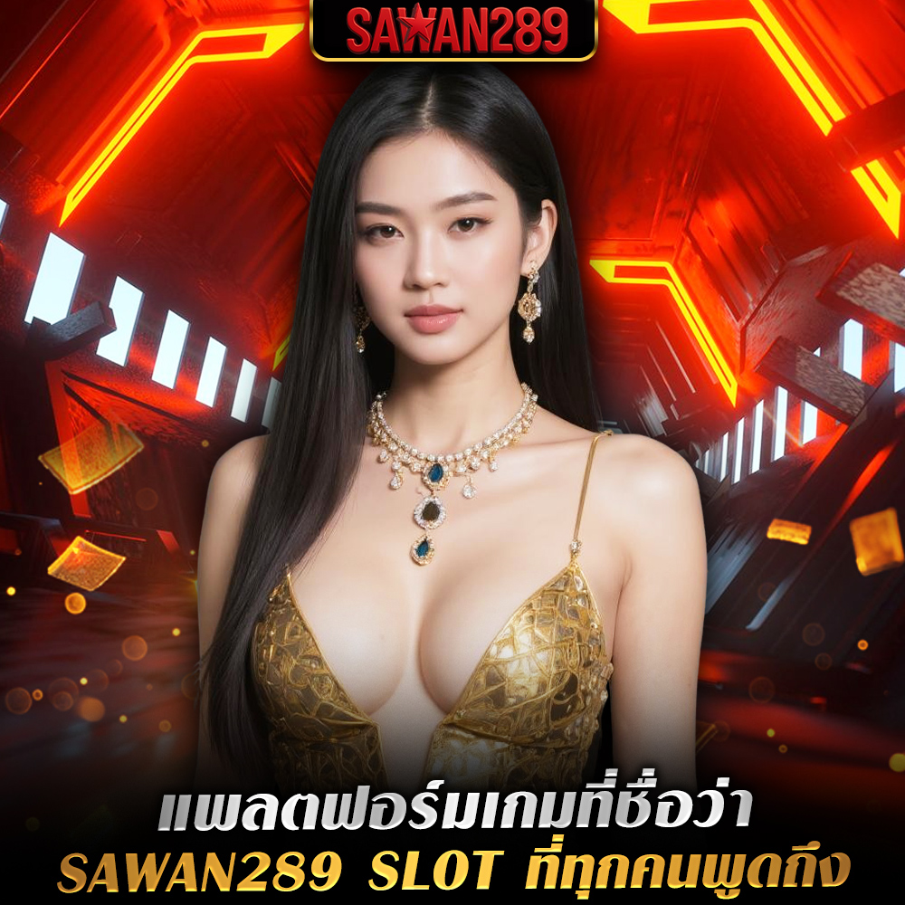 sawan289-slot sawan289-slot